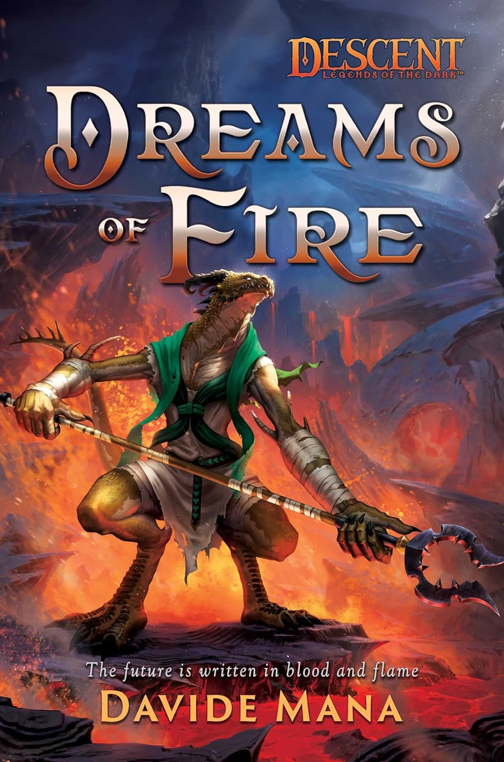 Dreams of Fire: A Descent: Legends of the Dark Novel [Paperback]