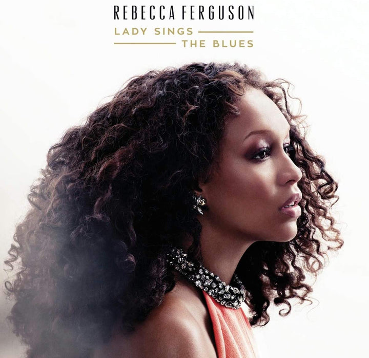 Rebecca Ferguson  - Lady Sings The Blues [Audio CD]