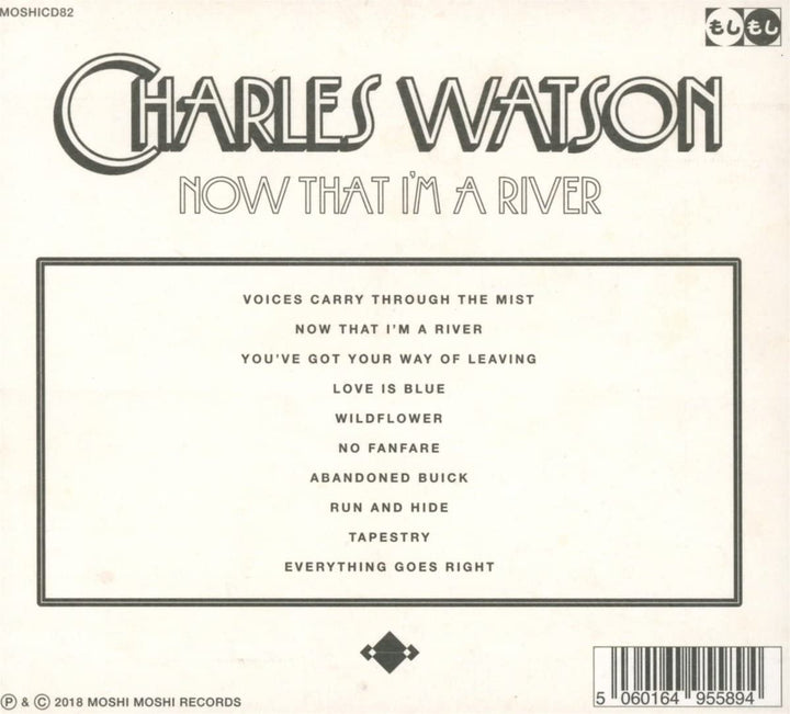 Charles Watson - Maintenant que je suis une rivière