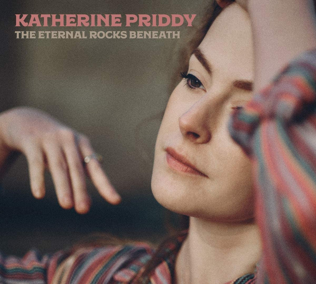 Katherine Priddy - The Eternal Rocks Beneath [Audio CD]