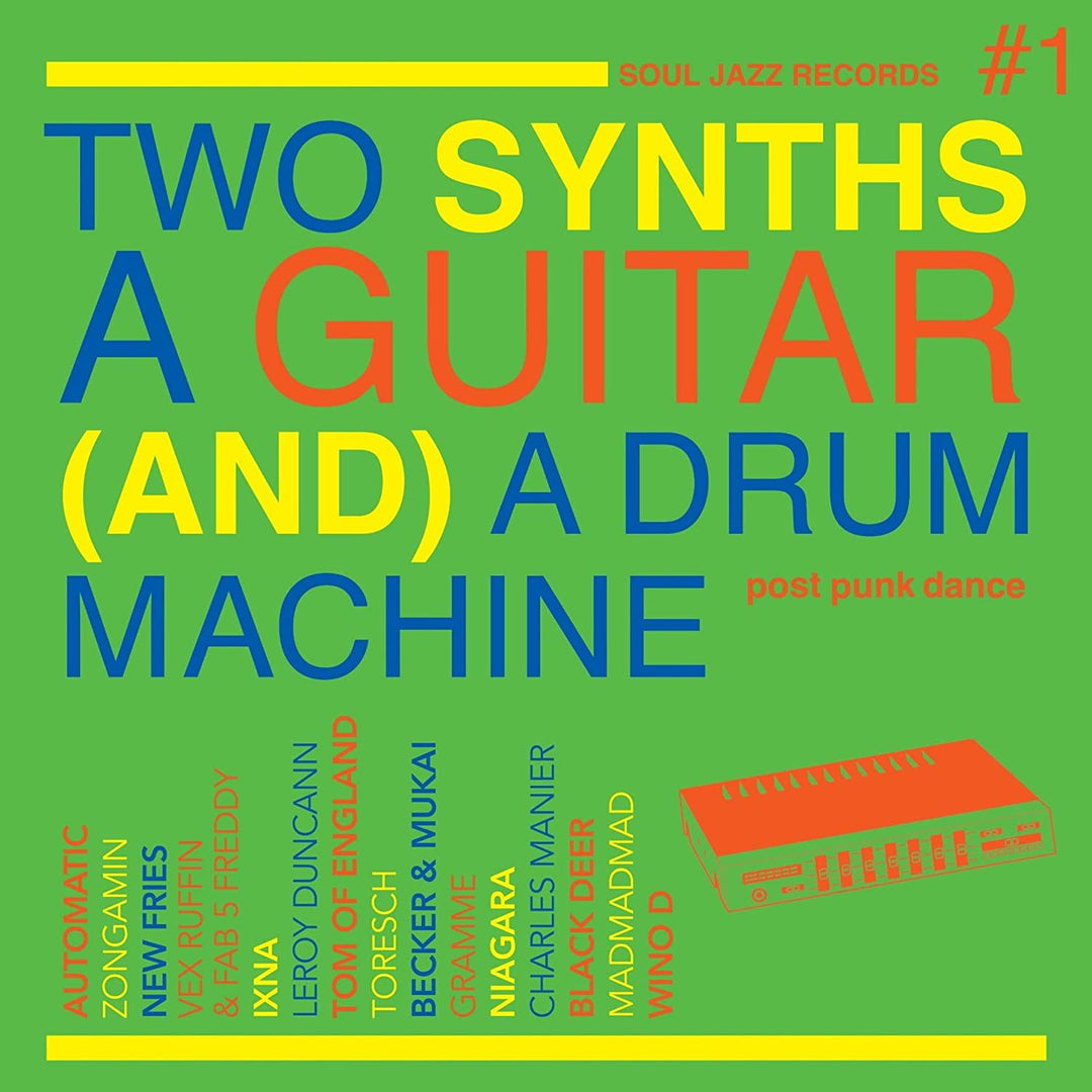 Soul Jazz Records Presents - Two Synths A Guitar (And) A Drum Machine - Post Punk Dance Vol.1 [Vinyl]
