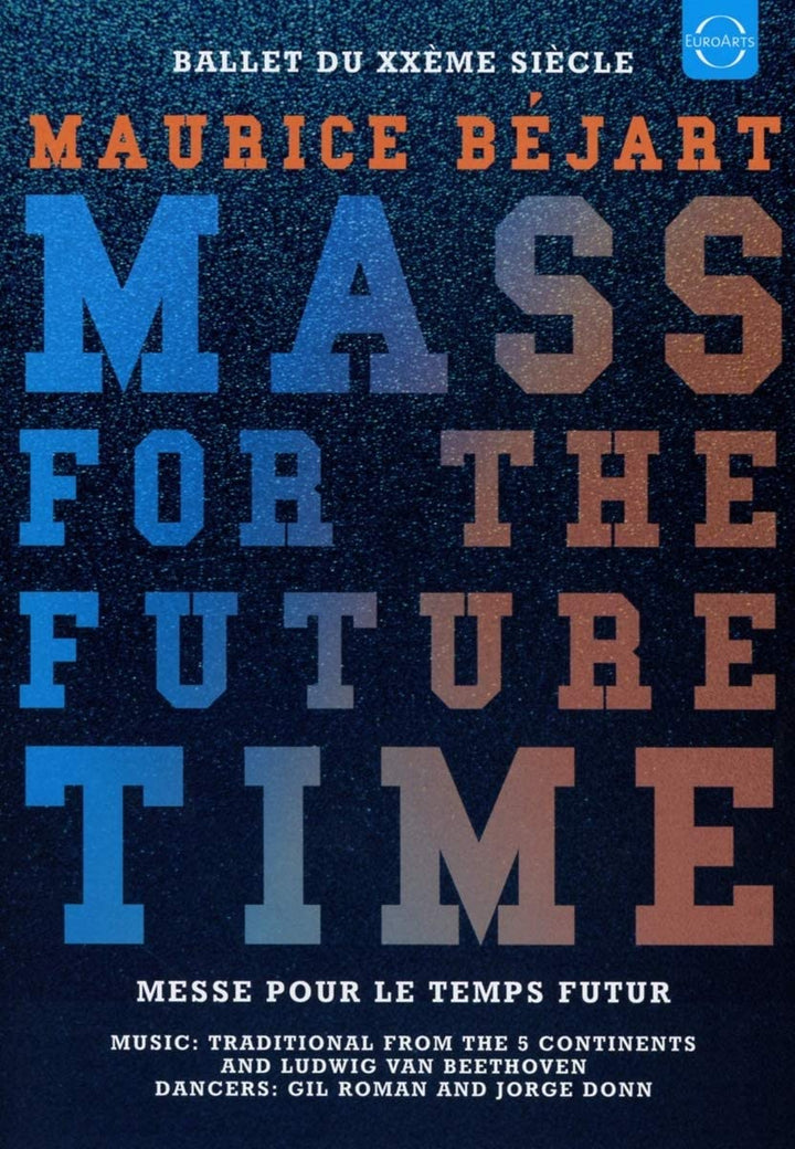 Maurice Bejart: Mass For The Future Time [2019] [DVD]