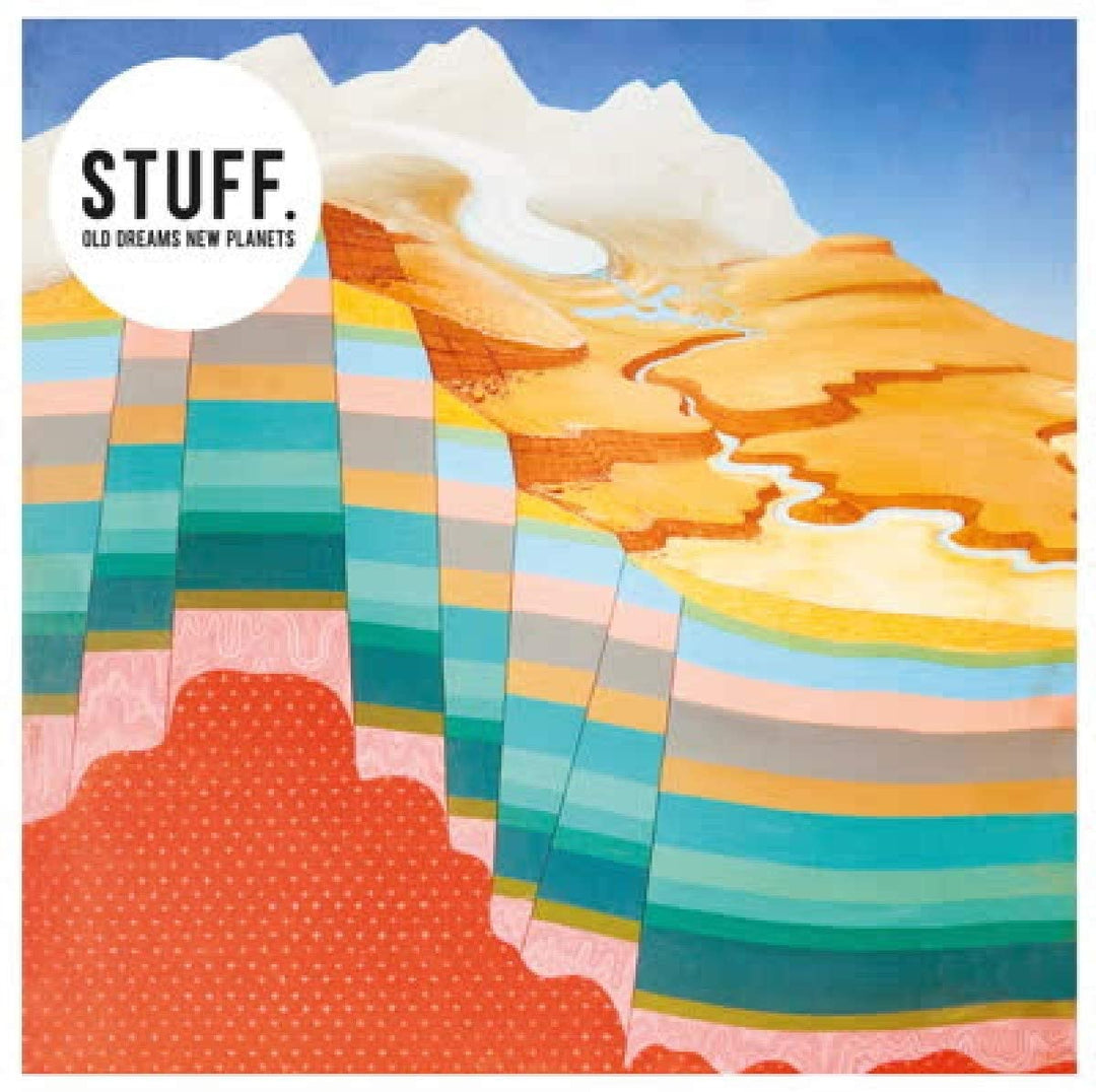 Stuff. - Old Dreams New Planets [Vinyl]