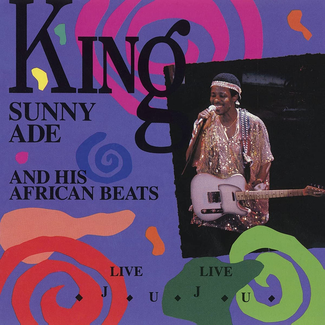 King Sunny Adé - Live Live Juju [Audio CD]