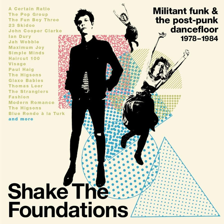 Shake The Foundations: Militant Funk & The Post-Punk Dancefloor 1978-1984[Audio CD]