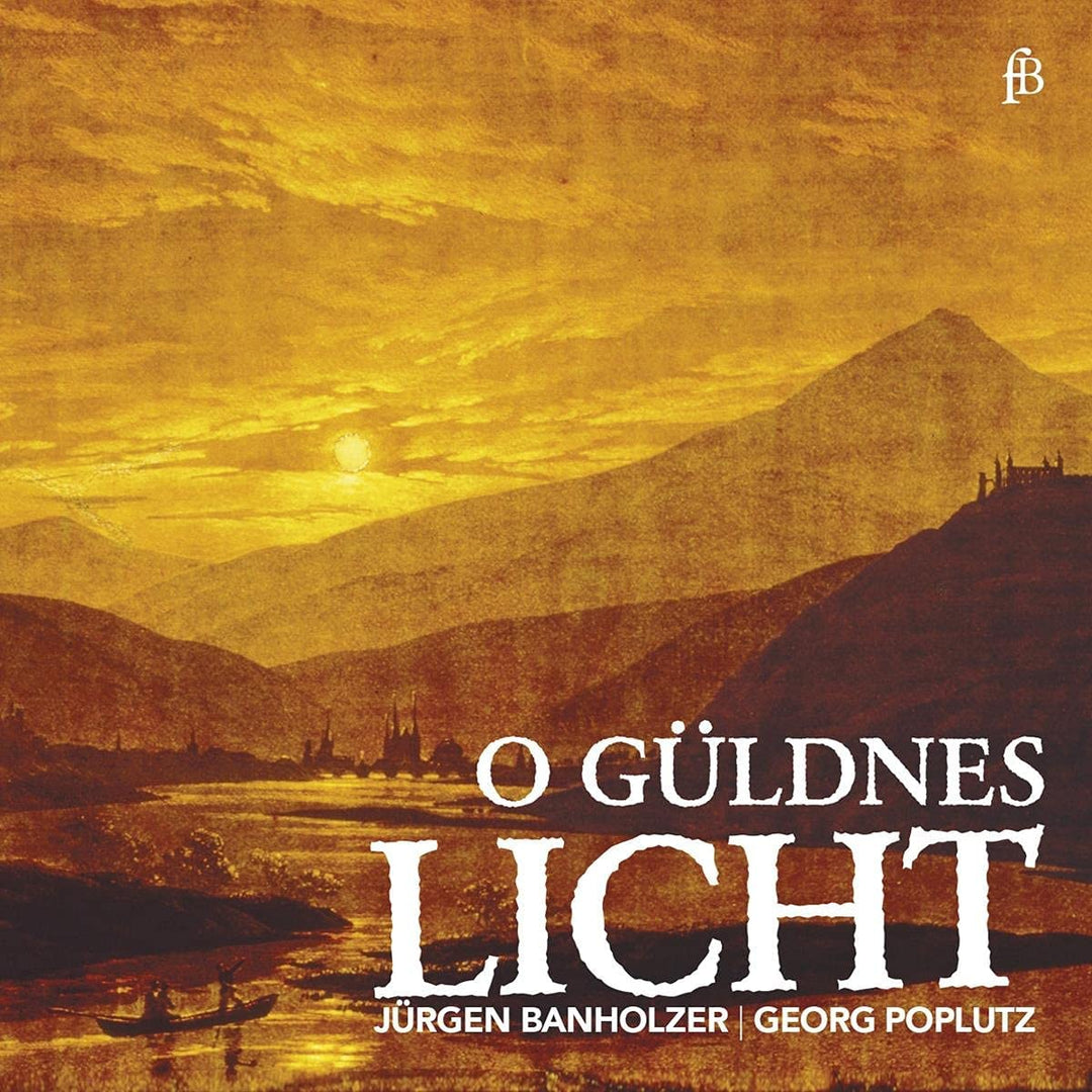 Jurgen Bannholzer; Georg Poplutz  - O Guldnes Licht - Works By Buxtehude Etc [Audio CD]