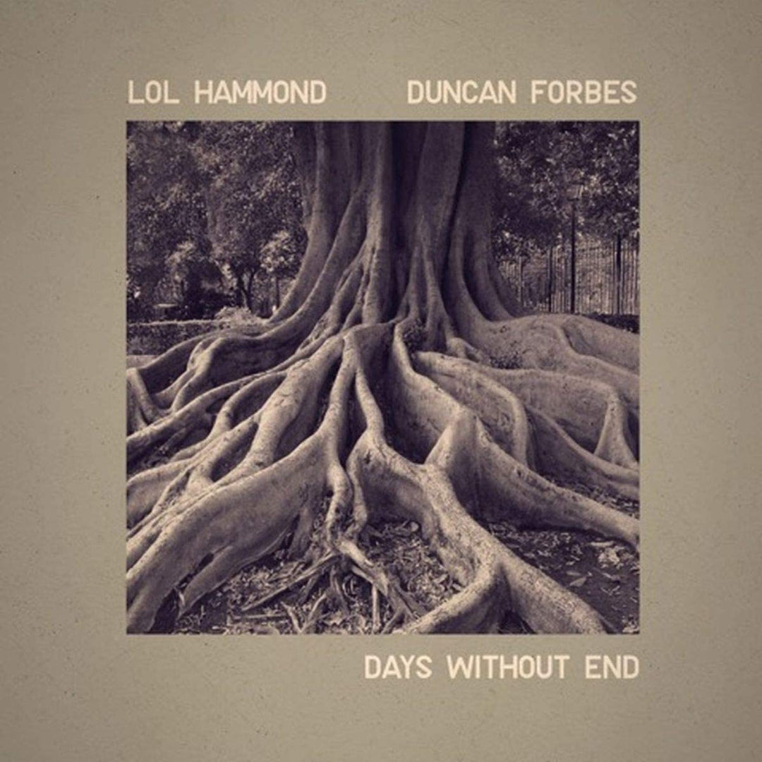 DAYS WITHOUT END - LOL HAMMOND AND DUNCAN FORBES [Audio CD]