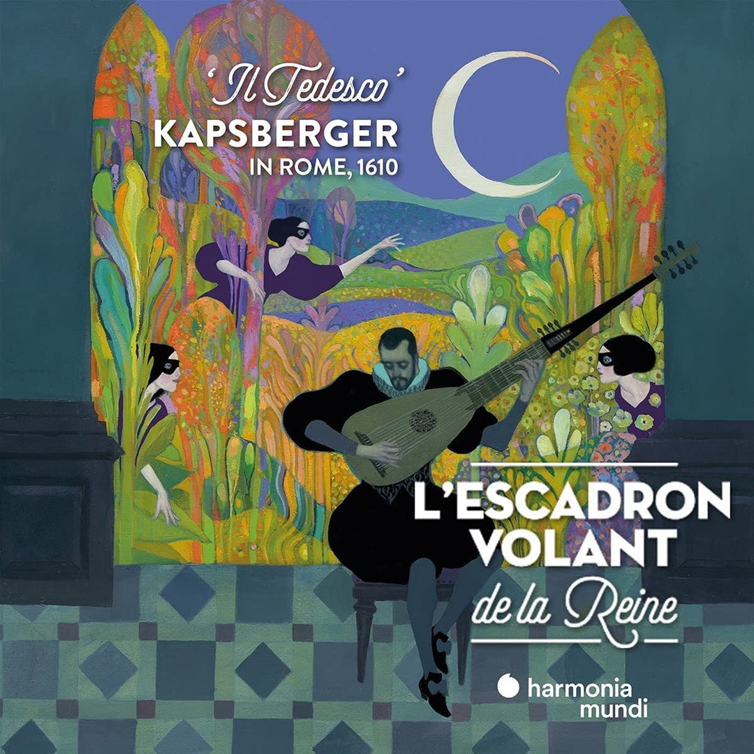 L'escadron Volant De La Reine - Kapsberger In Rome, 1610 [Audio CD]