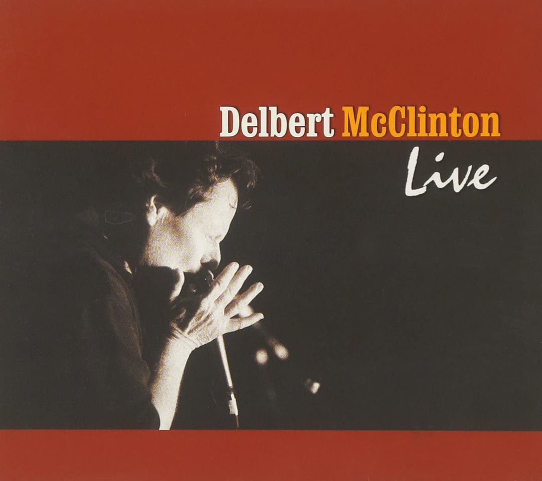 Delbert McClinton - Live [Audio CD]