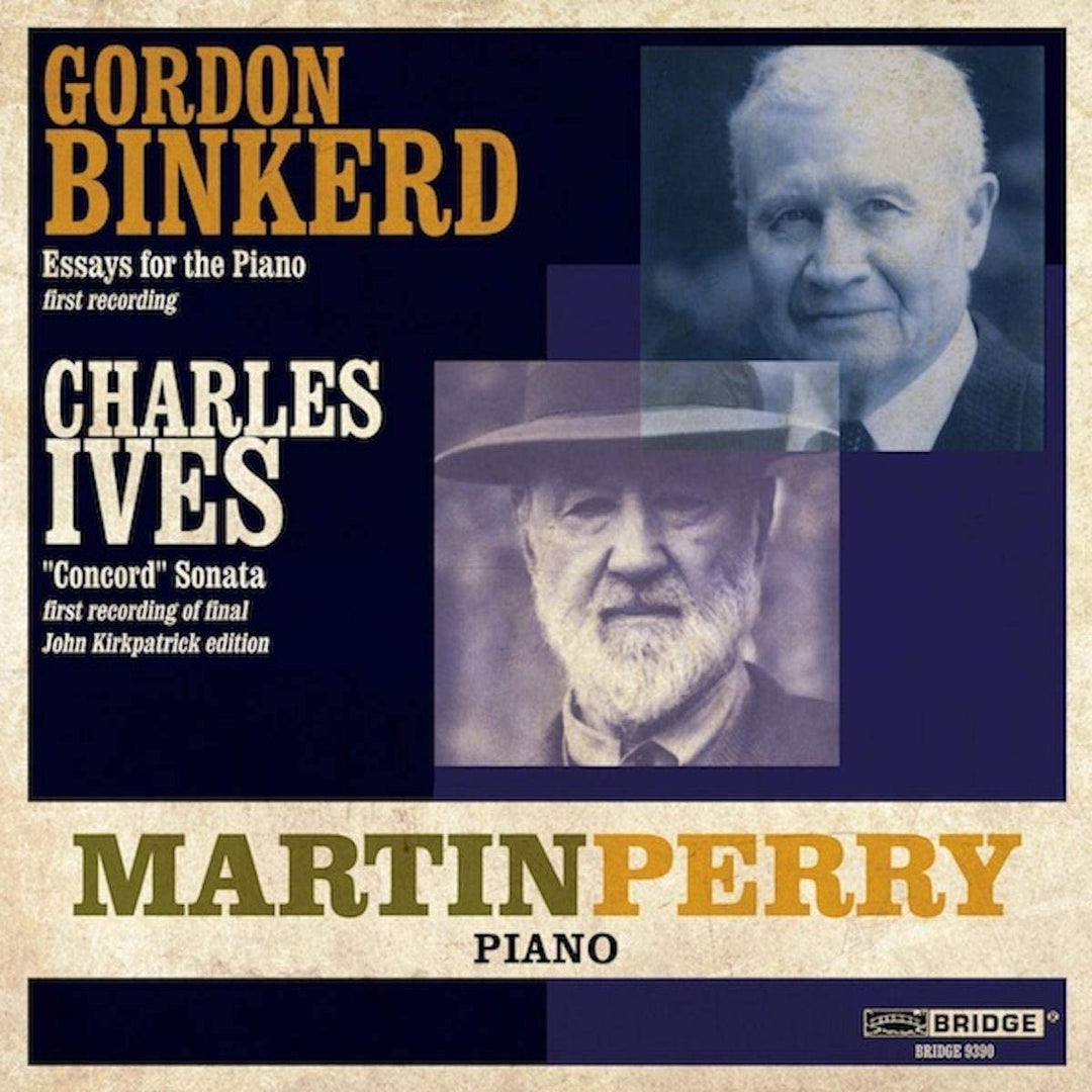 Binkerd/ Ives: Essays For Piano | Concord Sonata [Martin Perry ] [Bridge: BRIDGE 9390] [Audio CD]