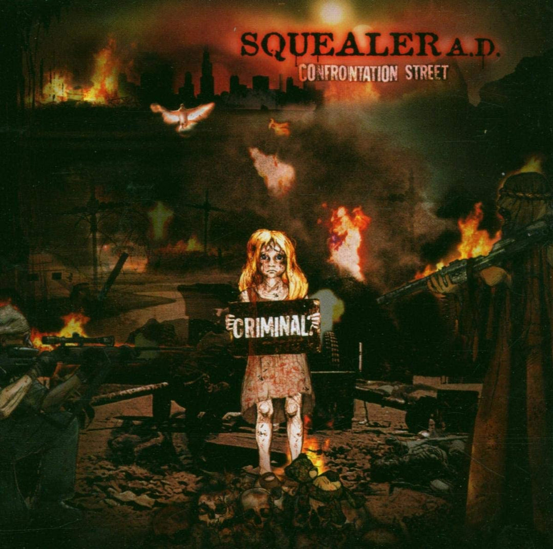 Squealer A.D. - Confrontation Street [Audio CD]