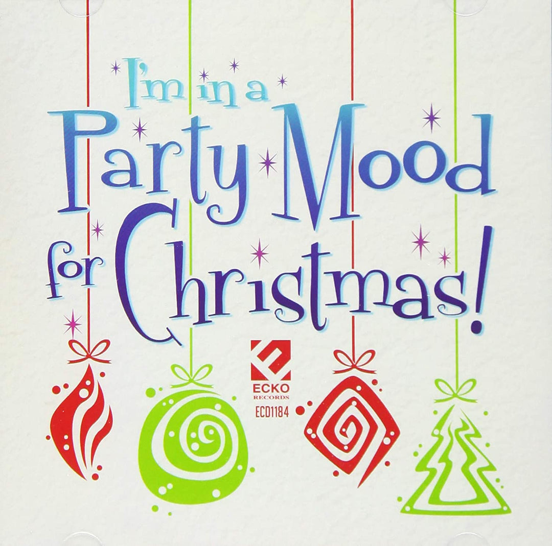 I'm In A Party Mood Christmas - [Audio CD]