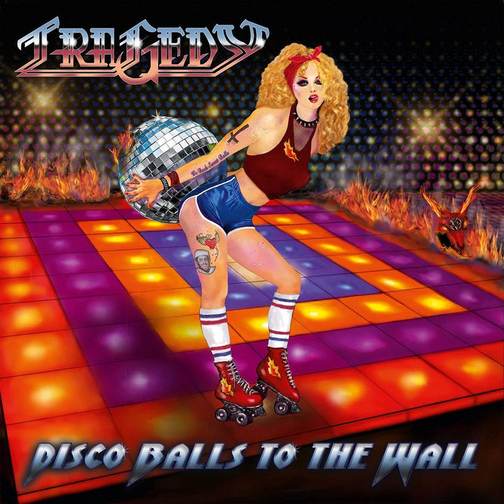 Tragedy - Disco Balls To The Walls [Audio CD]