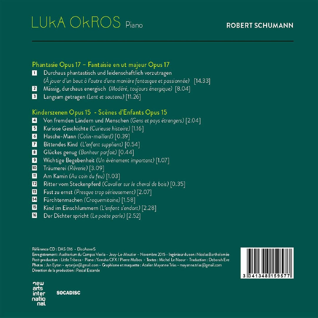 Luka Okros - Schumann: Fantaisie, Op.17 & Scnes d'enfants, Op.15 [Audio CD]