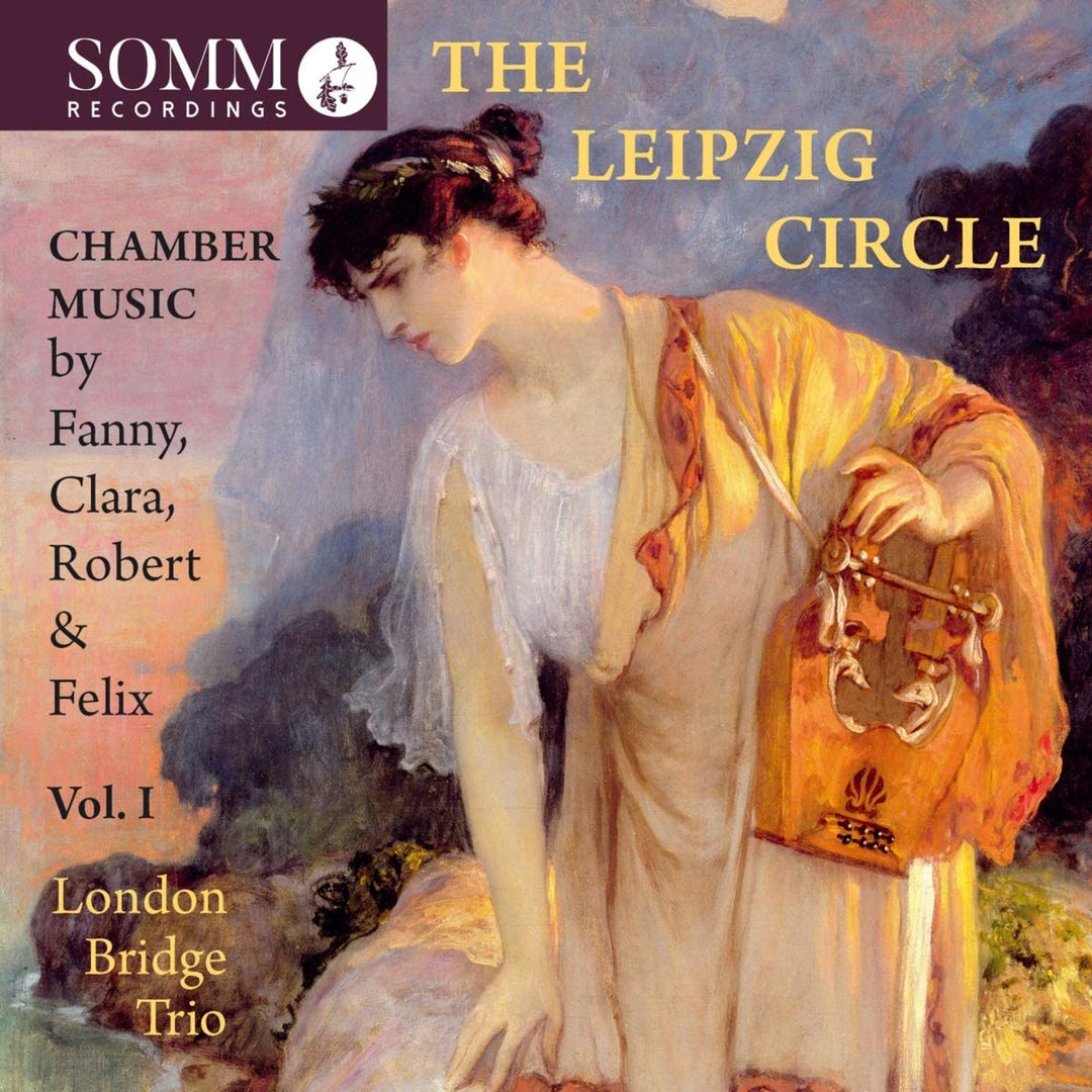 The Leipzig Circle [The London Bridge Trio] [Somm: SOMM 0199] [Audio CD]