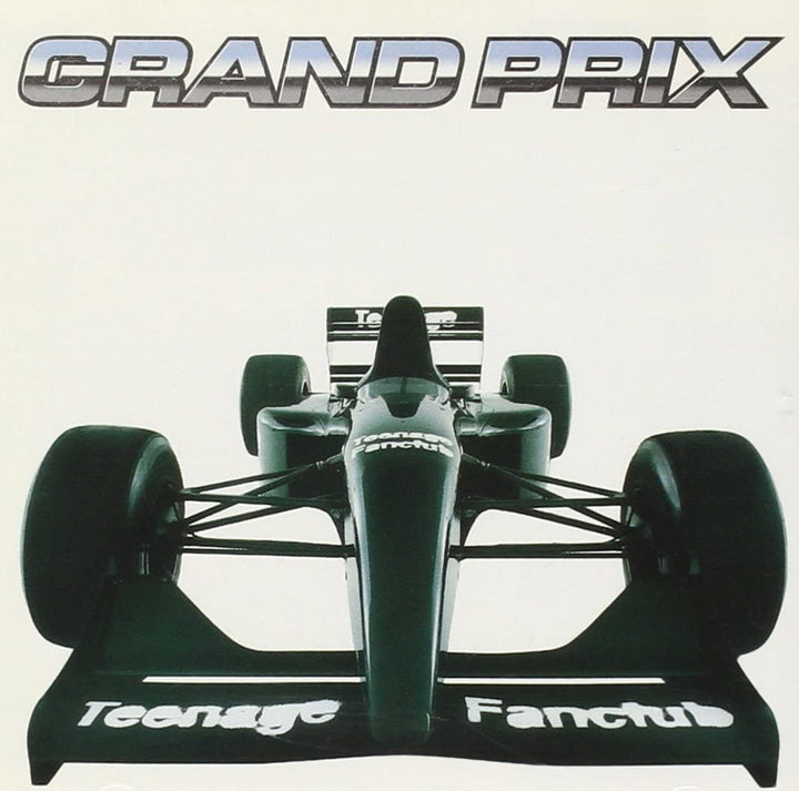 Teenage Fanclub - Grand Prix [Audio CD]