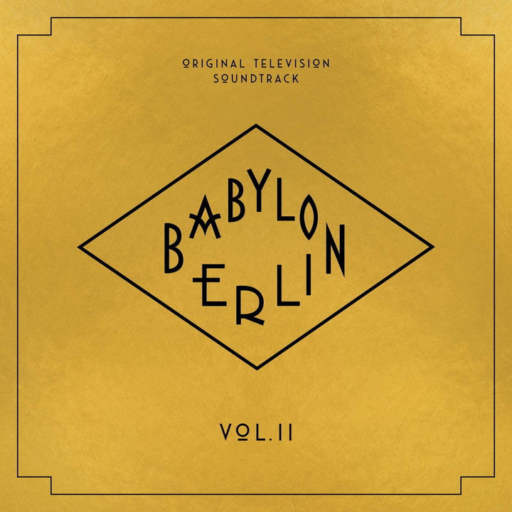 Babylon Berlin (Original Television Soundtrack, Vol. II) [Audio CD]
