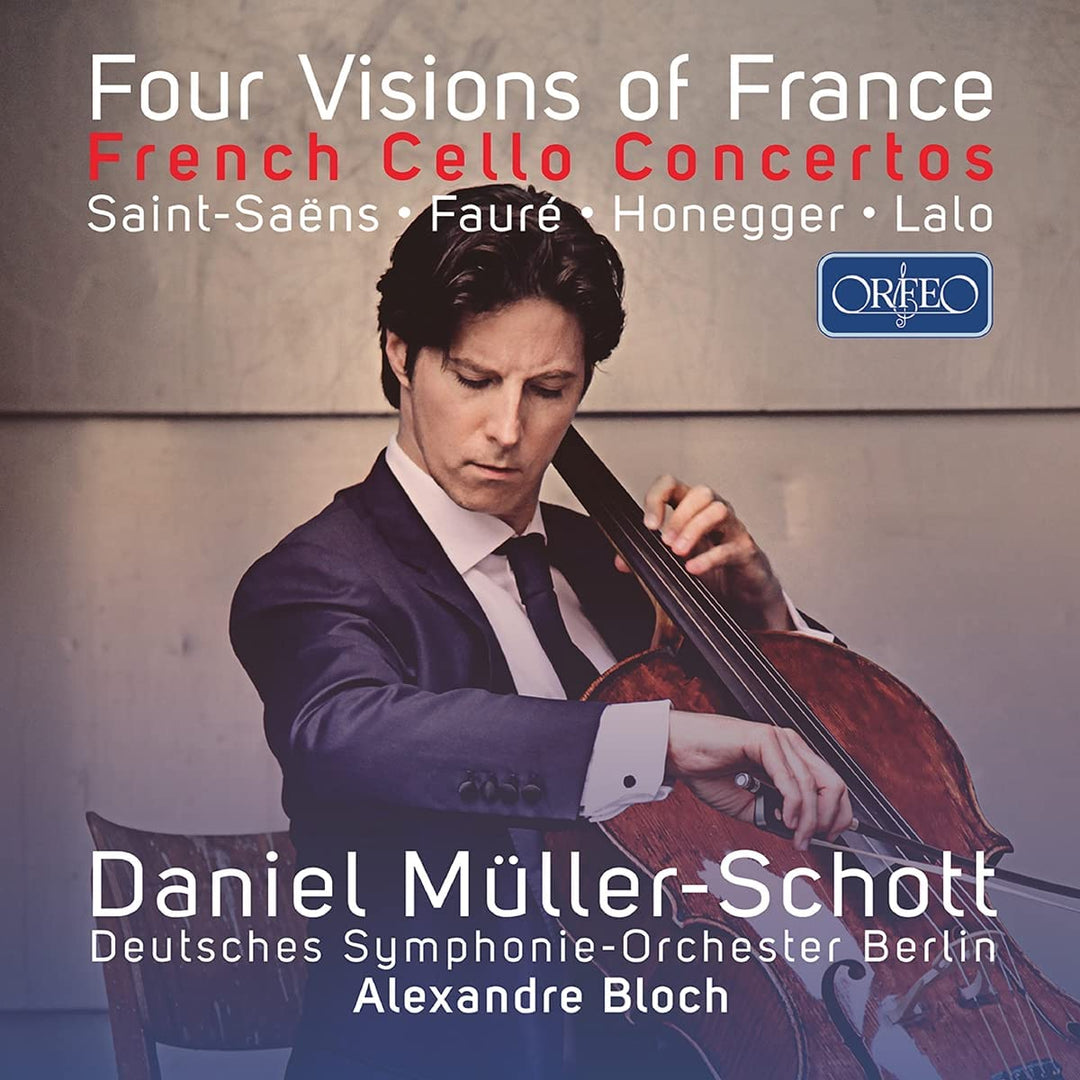 Daniel Müller-Schott - Four Visions Of France [Daniel Müller-Schott; Deutsches Symphonie-Orchester Berlin; Alexandre Bloch] [Orfeo: C988211] [Audio CD]