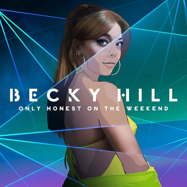 Becky Hill - Only Honest On The Weekend [Audio CD]