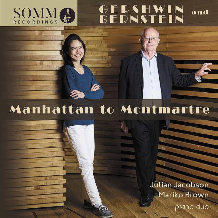 Manhattan To Montmartre [Julian Jacobson; Mariko Brown] [Somm Recordings: SOMM 0635] [Audio CD]