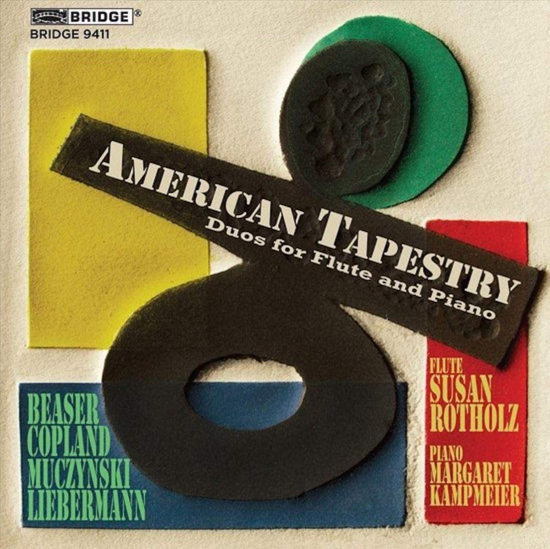 Susan Rotholz - American Tapestry [Susan Rotholz, Margaret Kampmeier] [Bridge: BRIDGE 9411] [Audio CD]