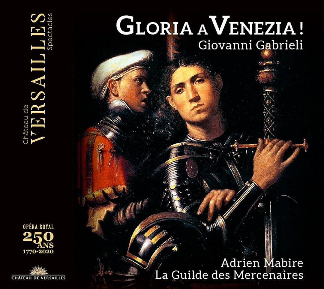 La Guilde des Mercenaires - Gabrieli: Gloria a Venezia! [Audio CD]