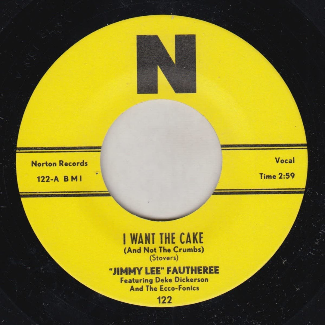 Jimmy Lee Fautheree - I Want The Cake (And Not The Crumbs) [Vinyl]