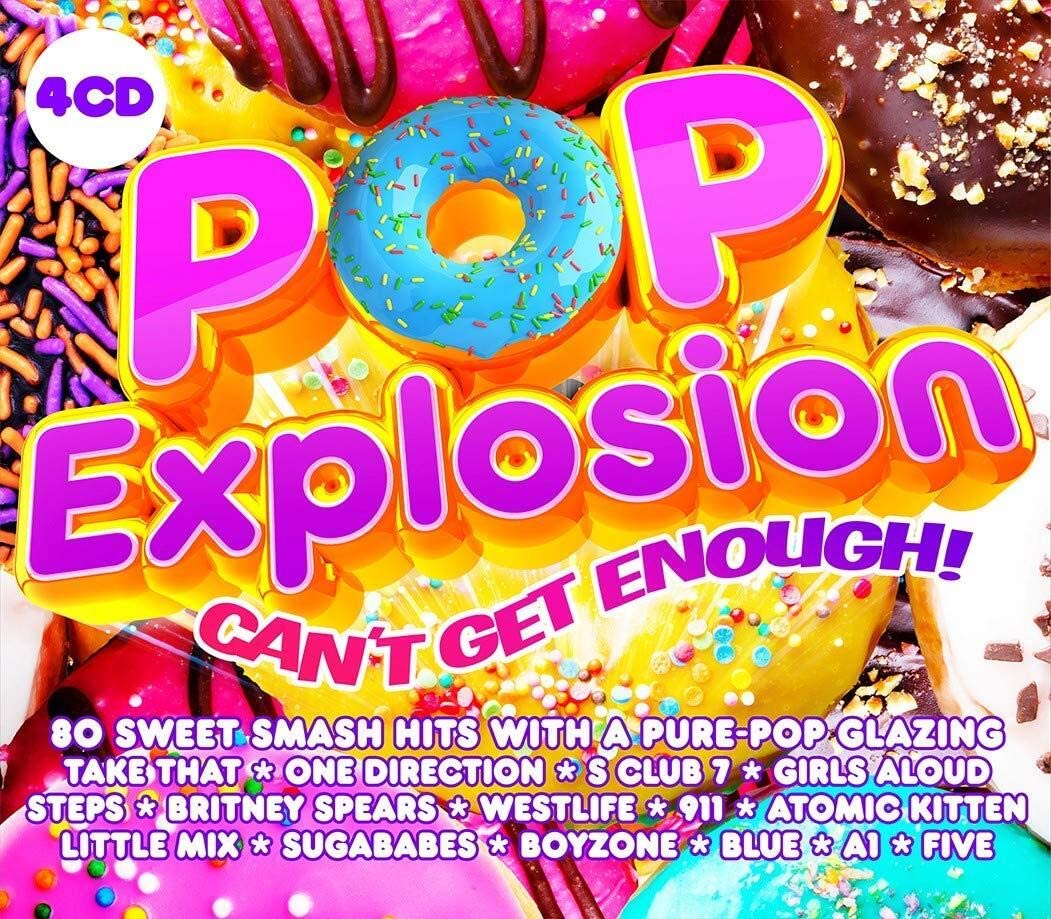 Pop Explosion - Can't Get Enough! - [Audio CD]