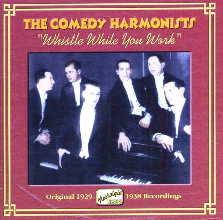 Whistle While You Work: Original 1929-1938 Recordings - Comedian Harmonists [Audio CD]