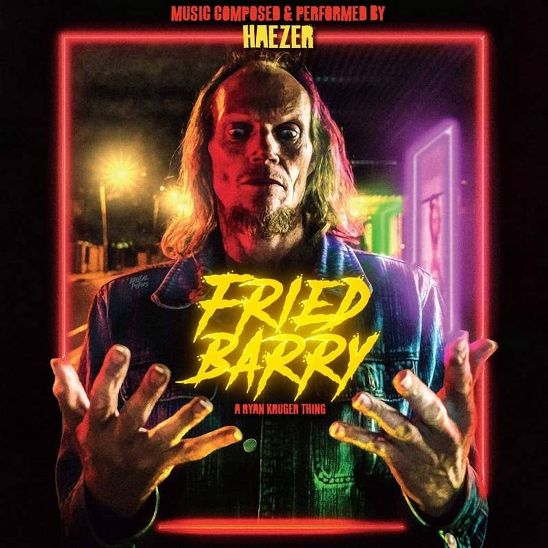 Haezer - Fried Barry (Soundtrack) [Audio CD]