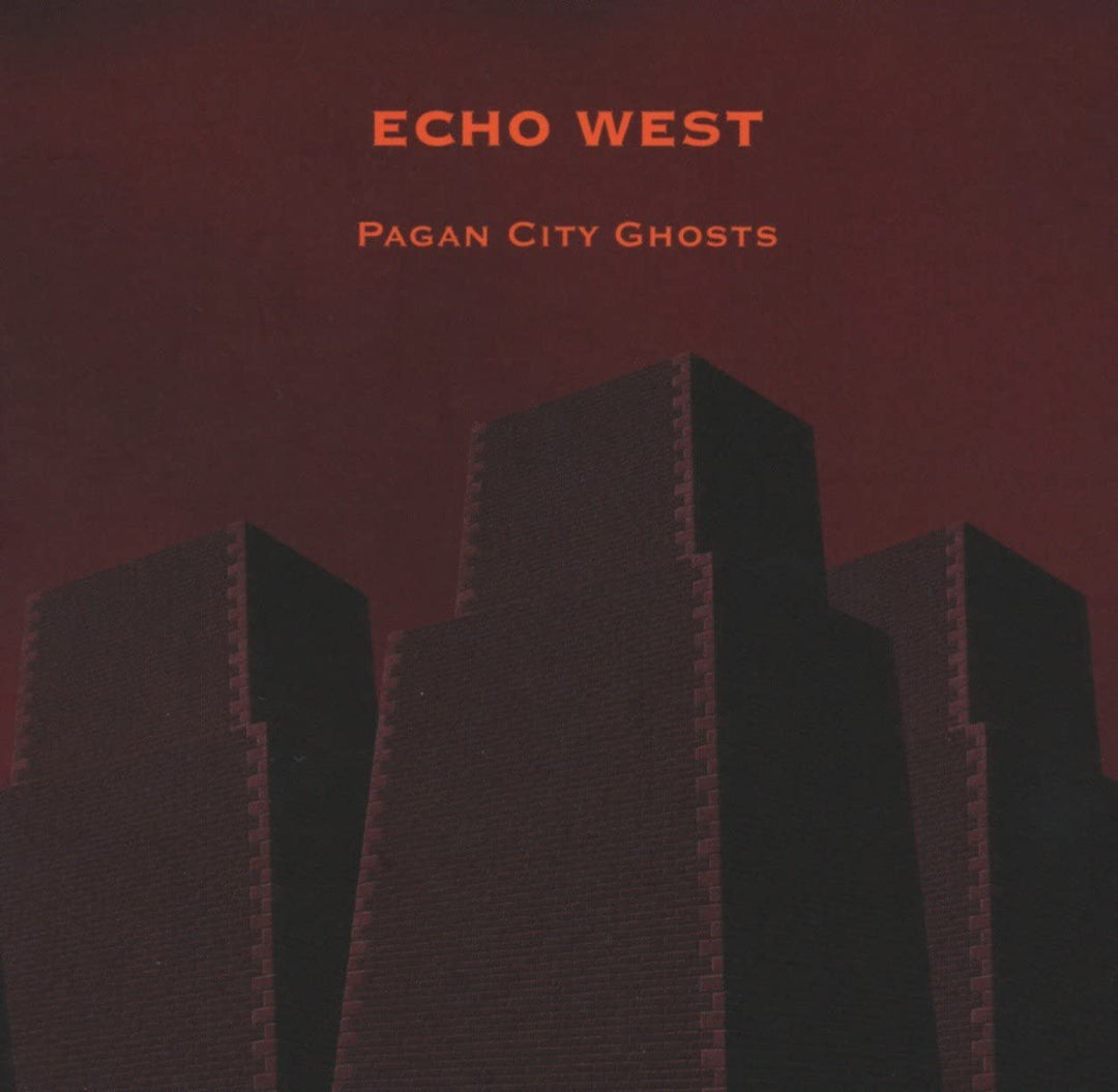 Echo West - Pagan City Ghosts [Audio CD]