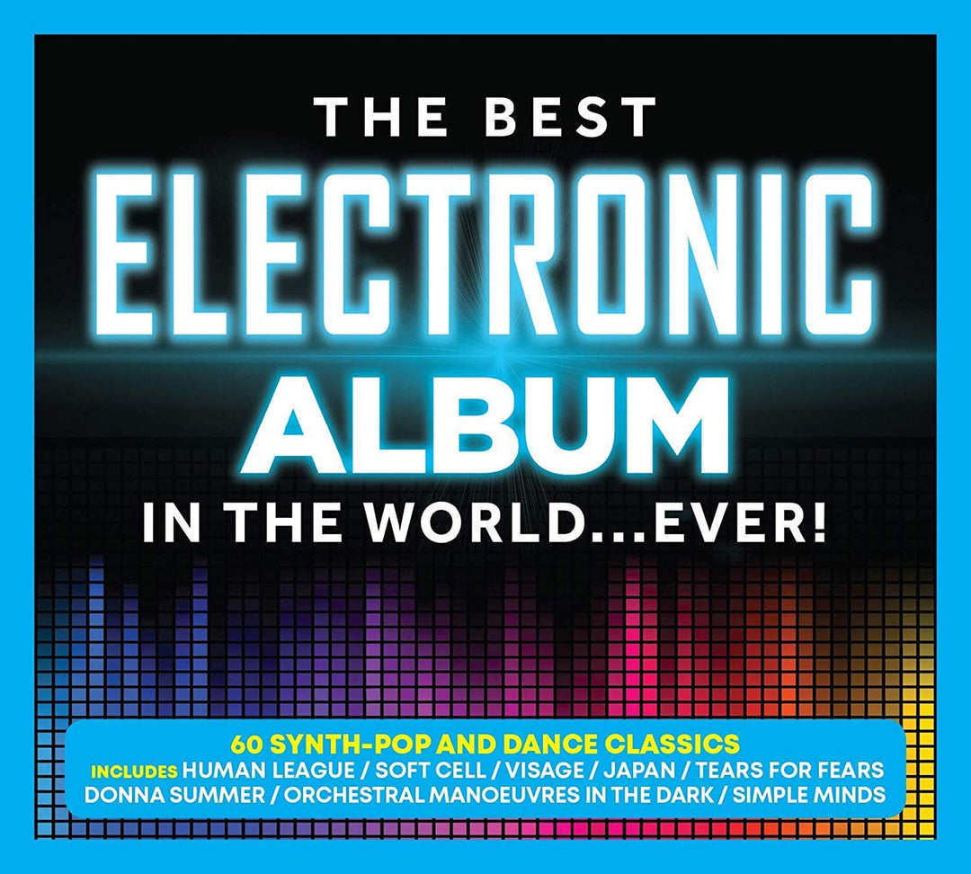 The Best Electronic Album In The World... Ever! - [Audio CD]