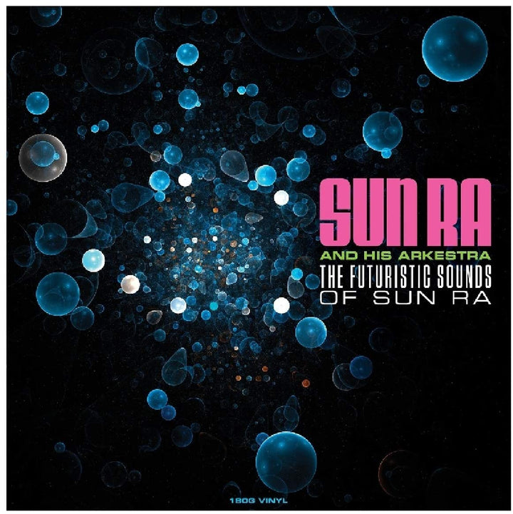 Sun Ra - The Futuristic Sounds Of Sun Ra [180g Vinyl LP] [VINYL]