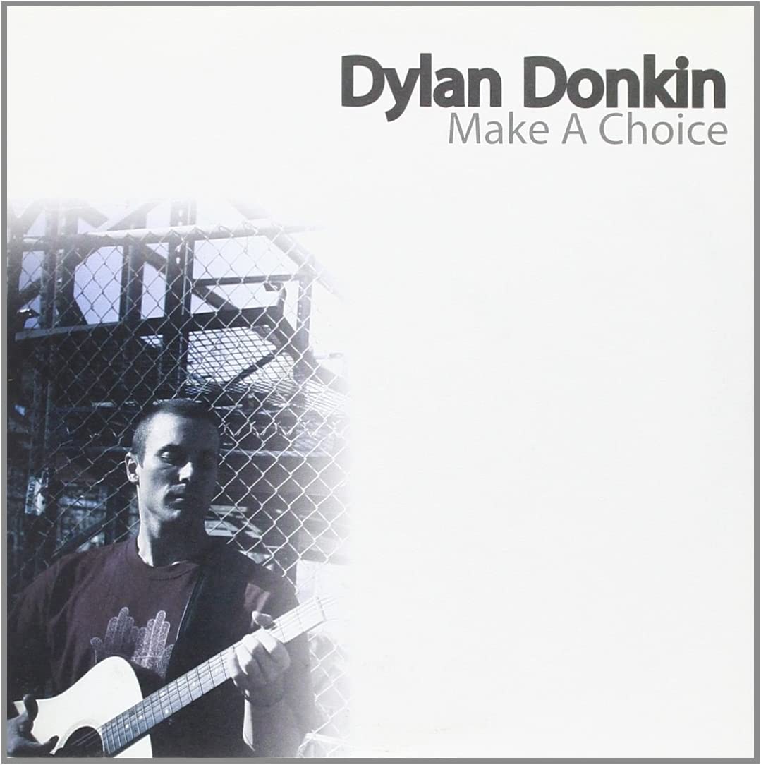 Dylan Donkin - Make A Choice [VINYL]