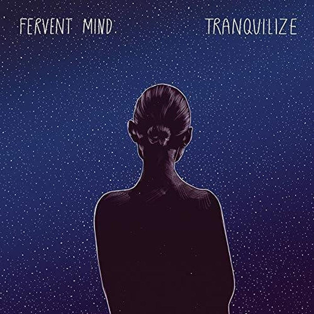 Fervent Mind - Tranquilize [Vinyl]