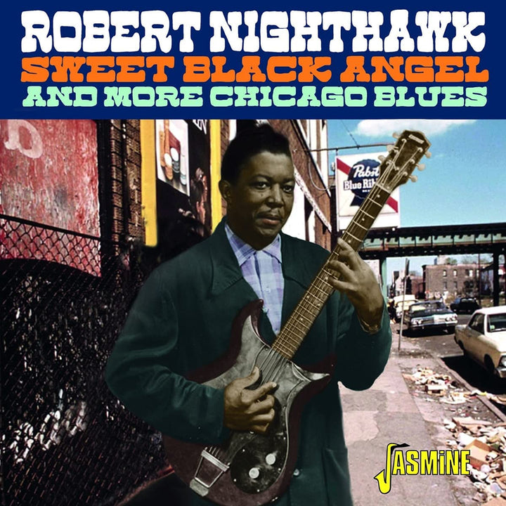 Robert Nighthawk - Sweet Black Angel And More Chicago Blues [Audio CD]