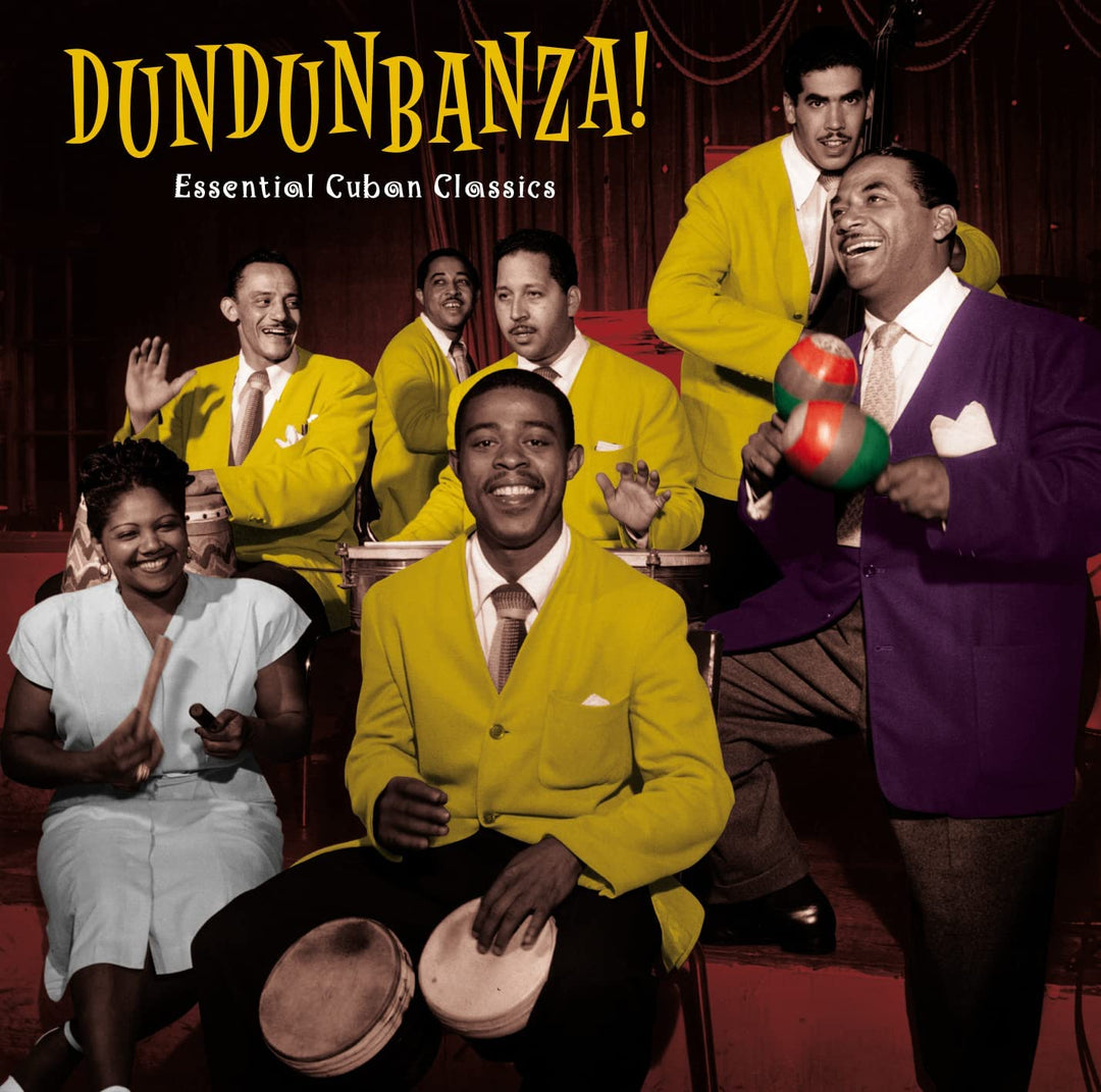 Dundunbanza! - Essential Cuban Classics [Audio CD]