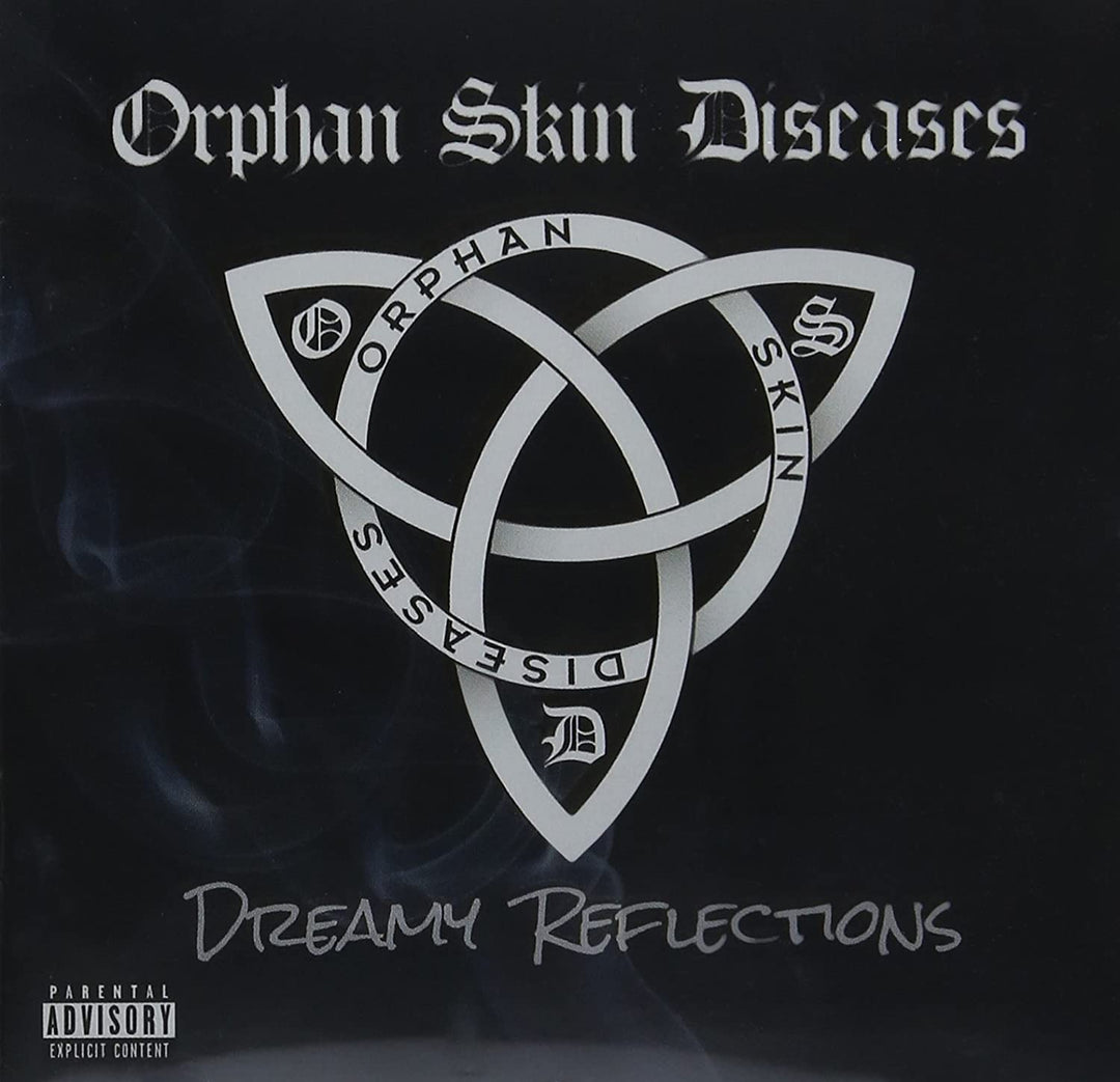 Orphan Skin Diseases - Dreamy Reflections [Audio CD]