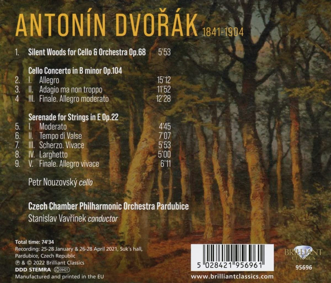 Dvorak: Silent Woods, Cello Concerto [Audio CD]