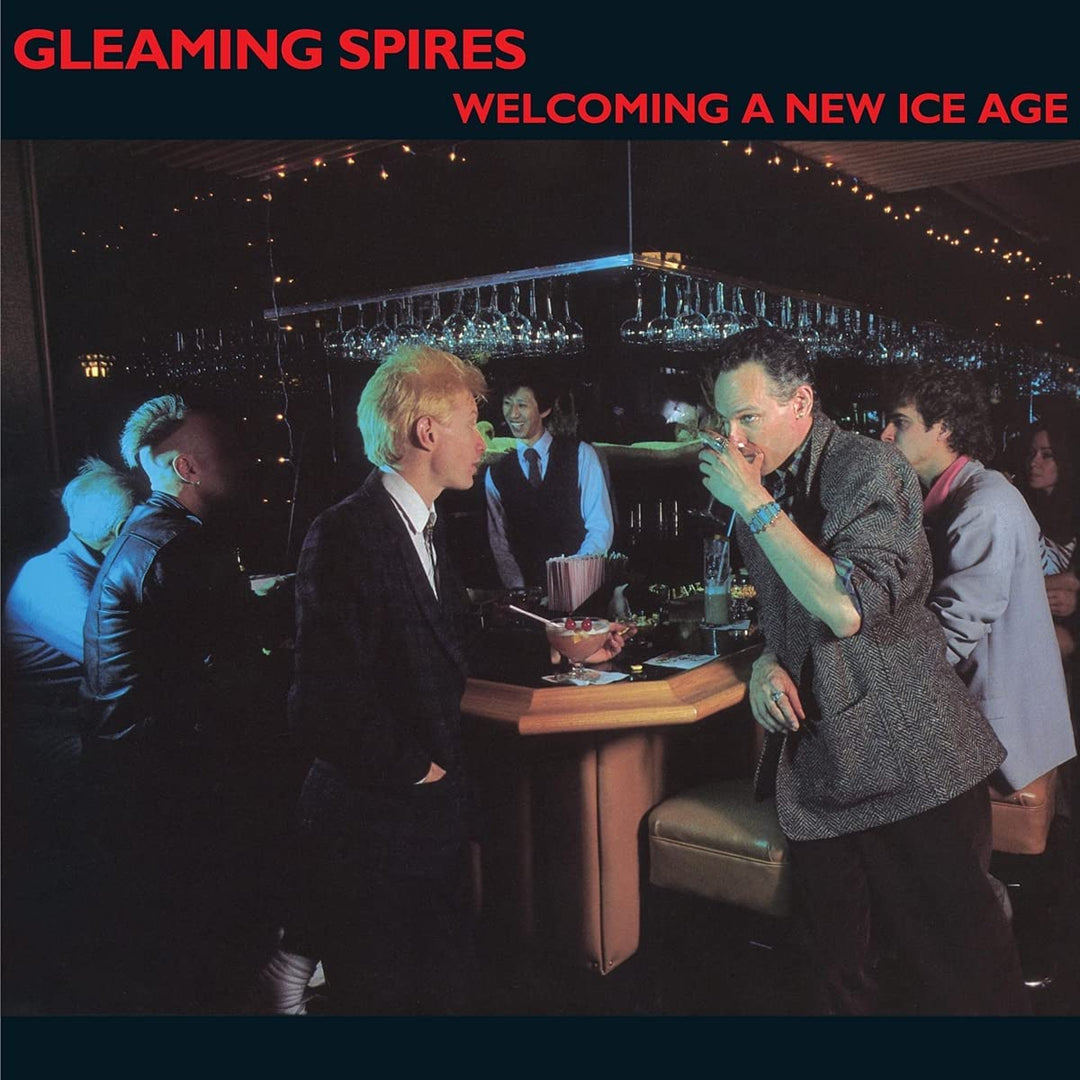 Gleaming Spires - Welcoming A New Ice Age [Audio CD]