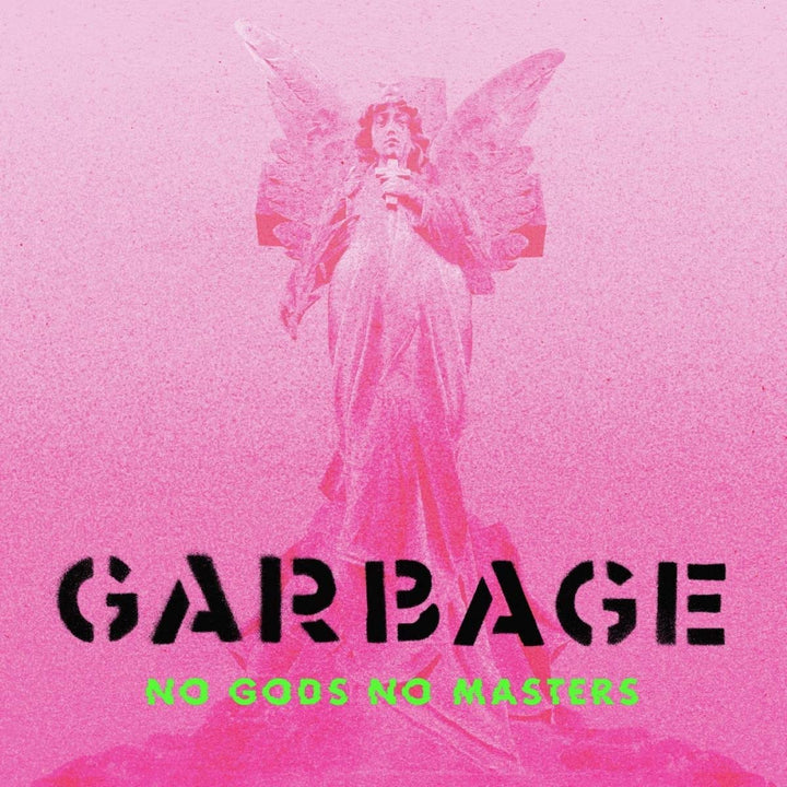 Garbage - No Gods No Masters [VINYL]