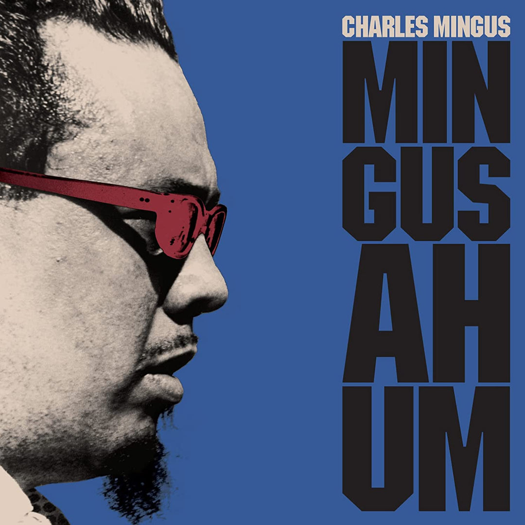 Charles Mingus - Mingus Ah Hum [VInyl]