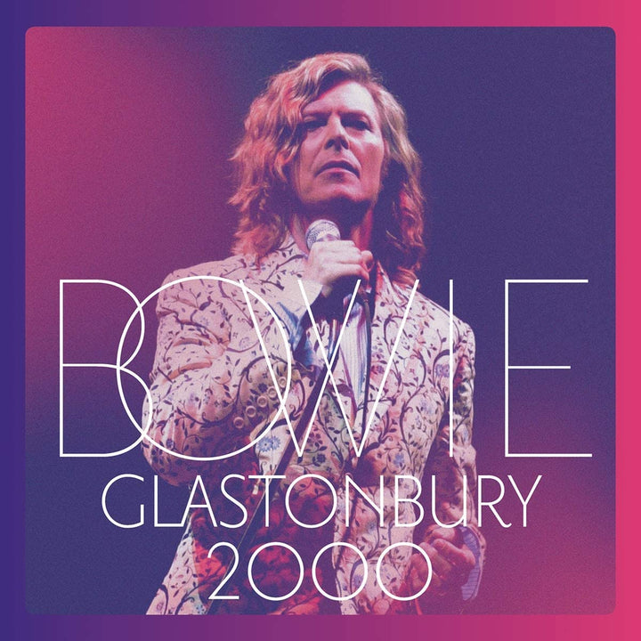 David Bowie - Glastonbury 2000 [Vinyl]