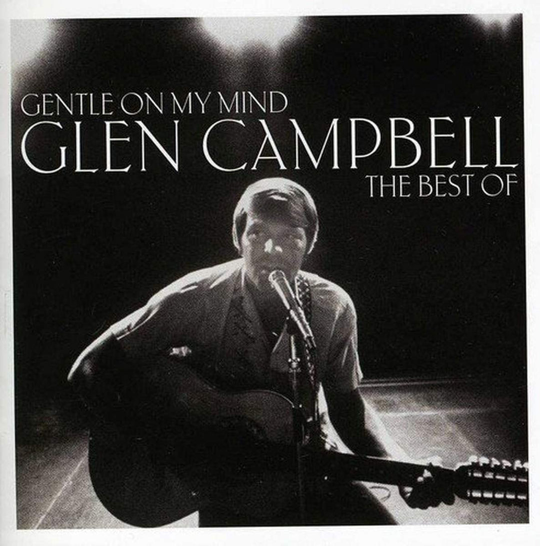 Glen Campbell  - Gentle On My Mind: The Best of Glen Campbell [Audio CD]