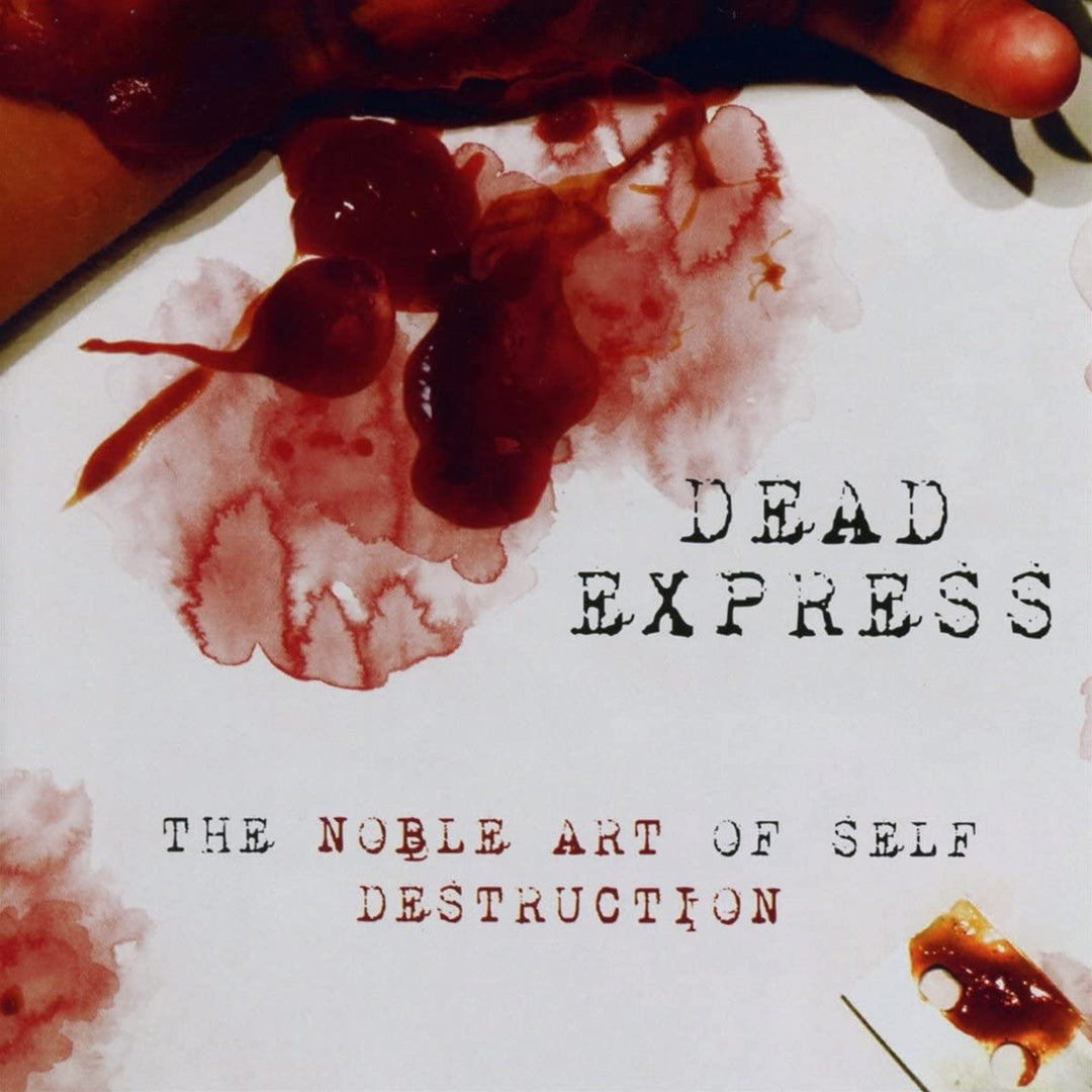 Dead Express - Noble Art of Self.. [Audio CD]