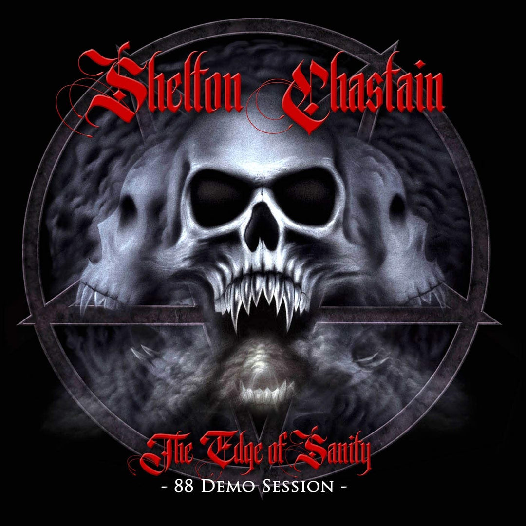 Shelton/Chastain - The Edge Of Sanity (88 Demo Session) [Audio CD]
