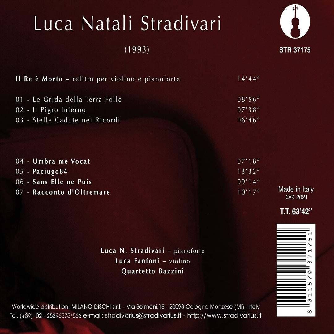 Luca N. Stradivari - Stradivari: Il Re Pazzo [Luca N. Stradivari; Luca Fanfoni; Quartetto Bazzini] [Stradivarius: STR37175] [Audio CD]