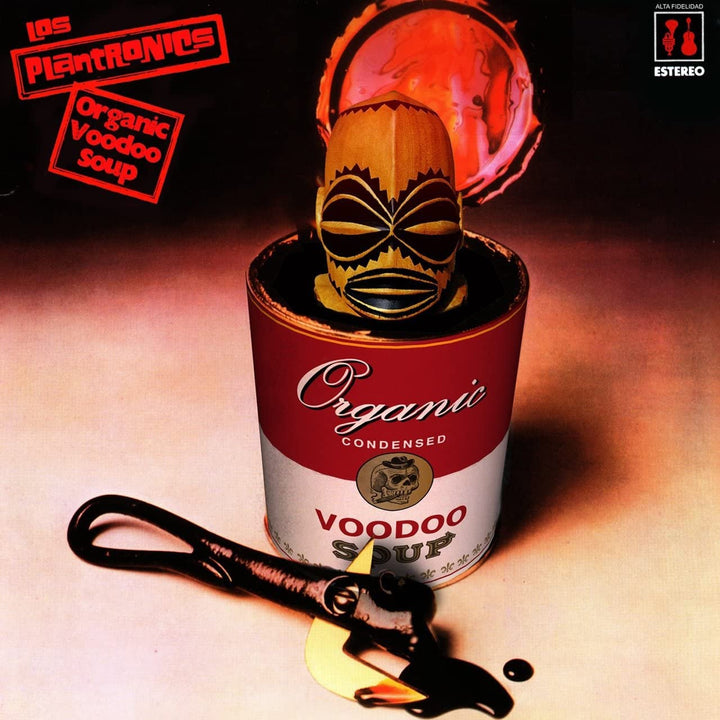 Los Plantronics - Organic Voodoo Soup [VINYL]