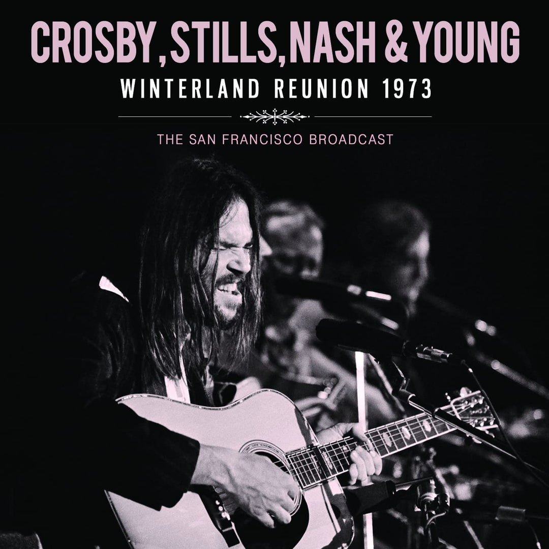 Crosby - Winterland Reunion 1973 [Audio CD]