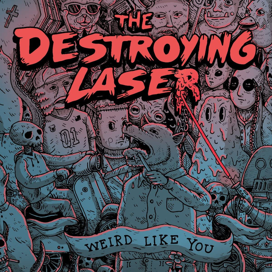 The Destroying Laser  - Weird Like You [VInyl]